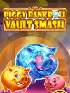 Piggy Bankroll Vault Smash
